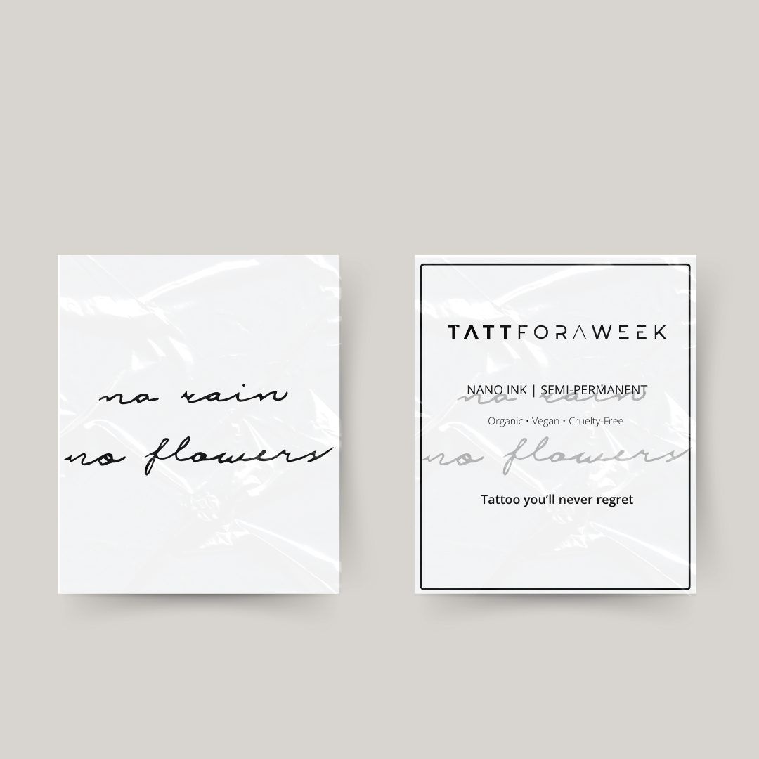 Midlertidig tatovering ingen regn ingen blomster